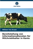 Bereitstellung von Informationsdiensten für Milchviehhalter in Kenia 6206046001 Book Cover
