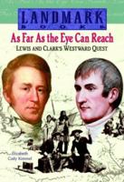 As Far as the Eye Can Reach (Landmark Books) 0375813489 Book Cover