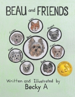 Beau and Friends B0CH242K2H Book Cover