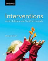 Interventions with Children and Youth 0195430247 Book Cover
