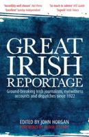 Great Irish Reportage 1844883396 Book Cover