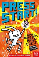 Press Start! Super Rabbit Boy's Mega Quest! 180513227X Book Cover