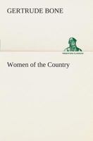 Women of the Country 3849506584 Book Cover