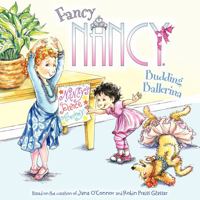 Fancy Nancy: Budding Ballerina 0062086286 Book Cover