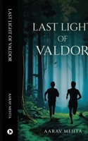 Last Light of Valdor B0D8BKFK7C Book Cover
