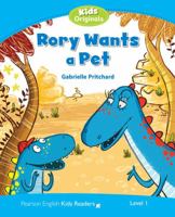 Level 1: Rory Wants a Pet (Pearson English Kids Readers) 1447931289 Book Cover