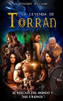 La Leyenda De Torran: El rescate del mundo y sus 5 Reinos (Edición Bolsillo) B08976YXQZ Book Cover