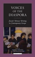 Voices of the Diaspora: Jewish Women Writing in Contemporary Europe (Jewish Lives) 0810122227 Book Cover