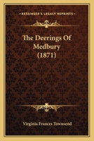 The Deerings Of Medbury 1120742587 Book Cover