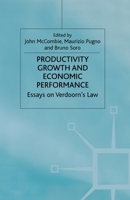 Productivity Growth and Economic Performance: Essays on Verdoorn's Law 0333968778 Book Cover