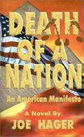 Death of a Nation: An American Manifesto 0971344434 Book Cover