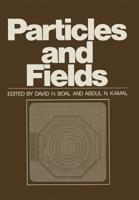 Particles and Fields 1461340020 Book Cover