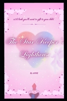The Star Keeper's Lighthouse B0FCF74H8K Book Cover