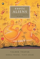 Exotic Aliens: The Lion & The Cheetah in India 9382277552 Book Cover