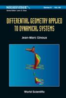 Differential Geometry Applied to Dynamical Systems [With CDROM] 9814277142 Book Cover