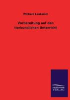 Vorbereitung Auf Den Tierkundlichen Unterricht 3846020508 Book Cover