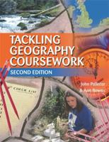 Tackling Geography Coursework Student's Book 0340886765 Book Cover