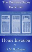 Home Invasion 1495959171 Book Cover