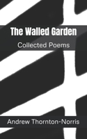 The Walled Garden 107972267X Book Cover