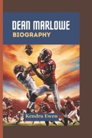 DEAN MARLOWE BIOGRAPHY: The Gridiron Guardian B0DT57F21M Book Cover
