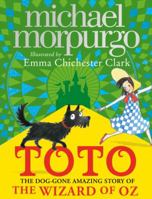 Toto: The Dog-Gone Amazing Story of the Wizard of Oz 0008134626 Book Cover