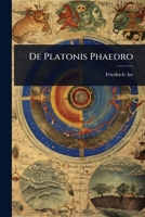 De Platonis Phaedro 1024502333 Book Cover
