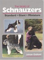 The World of Schnauzers: Standard, Giant, Miniature 0931866936 Book Cover