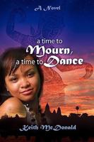 A Time to Mourn, A Time to Dance 1602901414 Book Cover
