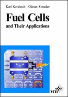 Fuel Cells and Their Applications 3527285792 Book Cover