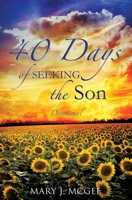 40 Days of Seeking the Son 1498422969 Book Cover