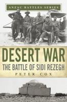 Desert War: The Battle of Sidi Rezegh (Large Print 16pt) 192196670X Book Cover