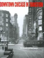 Downtown Chicago in Transition 0979789206 Book Cover