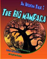 An African Tale: The Big Mampara 1492785784 Book Cover