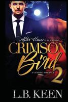Crimson Bird 2 1548191337 Book Cover