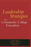 Leadership Strategies for Community College 0871173476 Book Cover