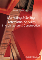 Marketing and Selling Professional Services in Architecture and Construction 1405181877 Book Cover