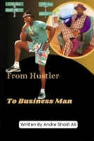 From Hustler to Businessman B0G62HQ2GG Book Cover
