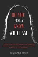 Do You Really Know Who I Am B0CLS8SWFB Book Cover