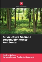 Silvicultura Social e Desenvolvimento Ambiental (Portuguese Edition) 6209578020 Book Cover