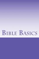 Bible Basics 1537099485 Book Cover