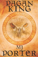 Pagan King 1914332210 Book Cover