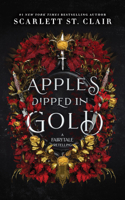 Apples Dipped in Gold (Fairy Tale Retelling, 2) 1464216886 Book Cover