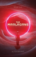 The Marlagans: For Mars B0BTN16HYK Book Cover