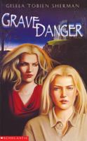 Grave Danger 0590123831 Book Cover