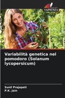 Variabilità genetica nel pomodoro (Solanum lycopersicum) 6206256294 Book Cover