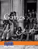 Gangs (Issues That Concern You) 0737738154 Book Cover