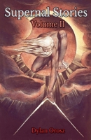 Supernal Stories: Volume II B0GJFNBDDR Book Cover