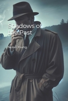 Shadows of the Past B0DQJLLL6W Book Cover