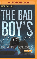 The Bad Boy's Forever 1713555611 Book Cover