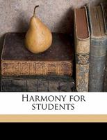Harmony for Students 1355987105 Book Cover